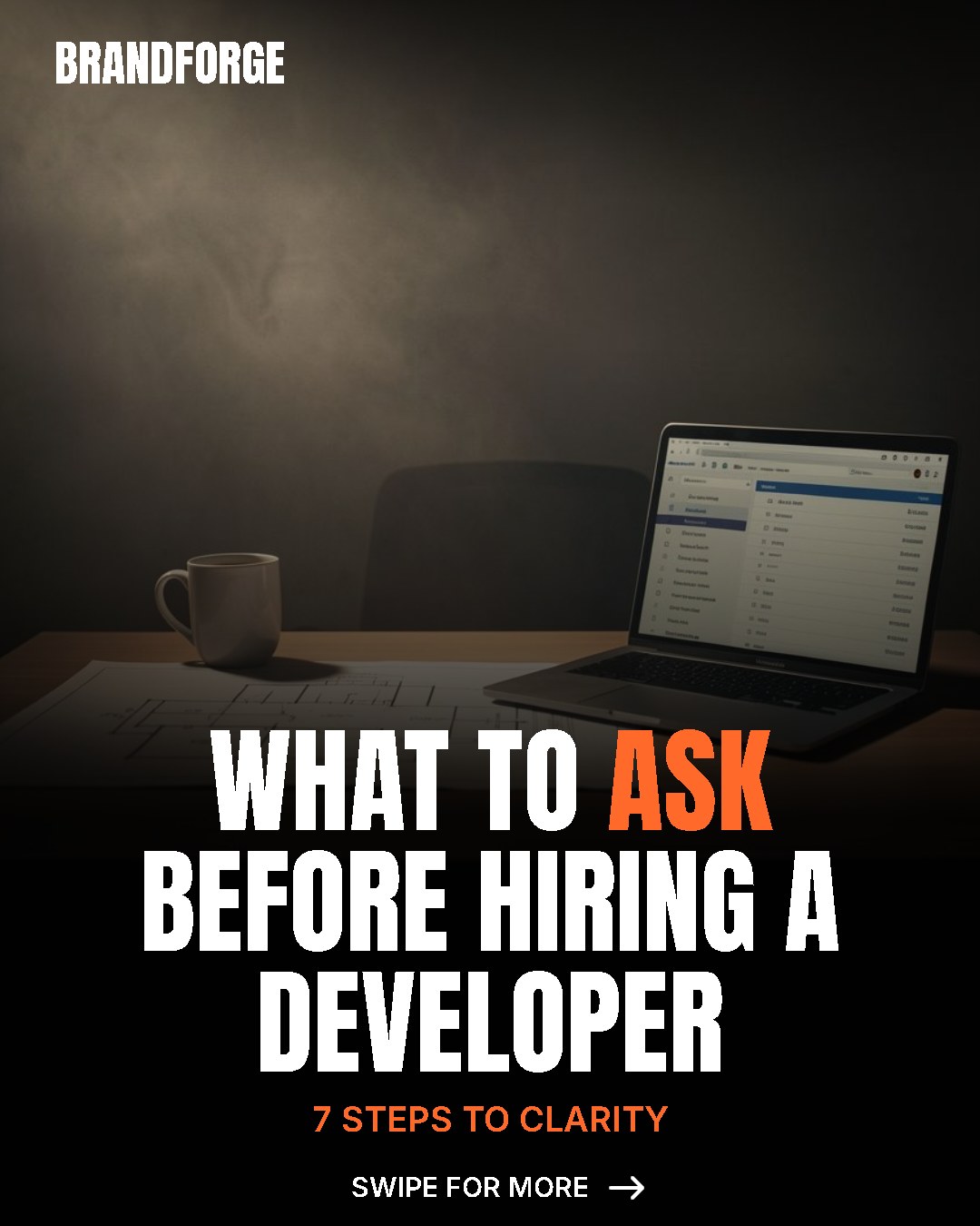 AI draft: WHAT TO ASK BEFORE HIRING A DEVELOPER